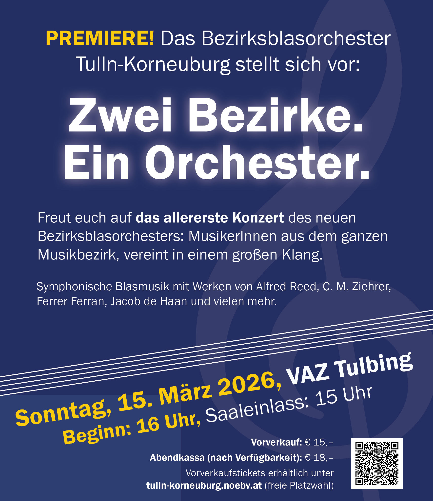 Premiere! Das Bezirksblasorchester Tulln-Korneuburg stellt sich vor: Zwei Bezirke. Ein Orchester.